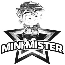 Свідоцтво торговельну марку № 74374 (заявка m200508266): mini mister