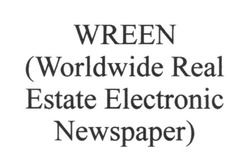 Свідоцтво торговельну марку № 253268 (заявка m201710173): wreen; worldwide real estate electronic newspaper