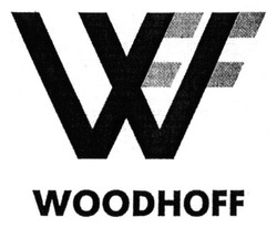 Свідоцтво торговельну марку № 225656 (заявка m201520150): wff; woodhoff