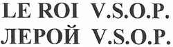 Свідоцтво торговельну марку № 171413 (заявка m201203505): le roi v.s.o.p.; vsop; лерой v.s.o.p.