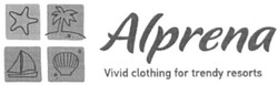 Свідоцтво торговельну марку № 163595 (заявка m201200428): vivid clothing for trendy resorts; alprena