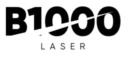 Заявка на торговельну марку № m202417486: в; b1000 laser