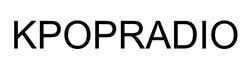 Заявка на торговельну марку № m202602610: kpopradio