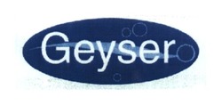 Свідоцтво торговельну марку № 267588 (заявка m201725775): geyser