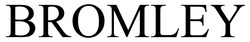 Заявка на торговельну марку № m202506197: bromley