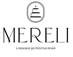 Заявка на торговельну марку № m202400052: м; любовю; з любов'ю до простих речей; merel