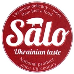 Заявка на торговельну марку № m201714612: salo; ukrainian taste; ukrainian delicacy-more than just a food; national product since vll century