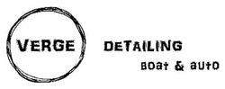 Свідоцтво торговельну марку № 254959 (заявка m201702855): verge; detailing boat&auto