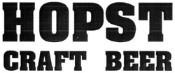 Заявка на торговельну марку № m201826110: hopst craft beer