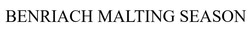 Свідоцтво торговельну марку № 311585 (заявка m201929290): benriach malting season