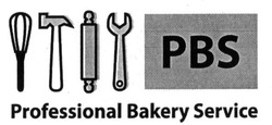 Свідоцтво торговельну марку № 239201 (заявка m201615536): pbs; professional bakery service