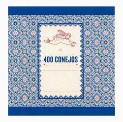 Свідоцтво торговельну марку № 333508 (заявка m202110547): 400 conejos