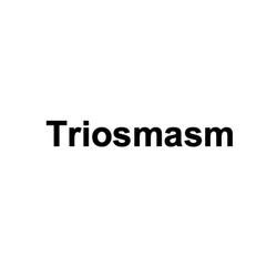 Заявка на торговельну марку № m202514327: triosmasm