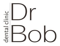 Свідоцтво торговельну марку № 355202 (заявка m202305776): dr bob; dental clinic