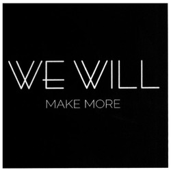 Свідоцтво торговельну марку № 223454 (заявка m201507959): wewill; make more