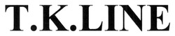 Заявка на торговельну марку № m202601173: тк; т.к.; tk; t.k. line; t.k.line