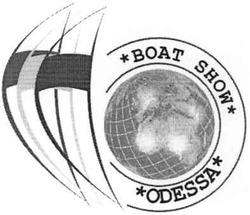 Свідоцтво торговельну марку № 63232 (заявка 20040909553): boat show; odessa