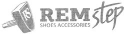 Свідоцтво торговельну марку № 157495 (заявка m201101546): rem shoes accessories step