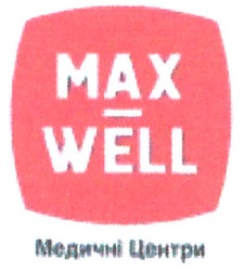 Свідоцтво торговельну марку № 110773 (заявка m200804586): мах; медичні центри; max well