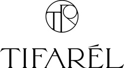 Заявка на торговельну марку № m202600623: tr; tifarél