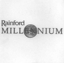 Свідоцтво торговельну марку № 60684 (заявка 20031213611): rainford; millennium