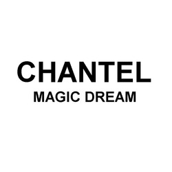 Заявка на торговельну марку № m201821663: chantel magic dream