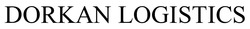 Заявка на торговельну марку № m202508477: dorkan logistics