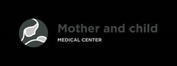 Свідоцтво торговельну марку № 345369 (заявка m202207443): medical center; mother and child