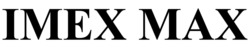Заявка на торговельну марку № m202412044: імех мах; imex max