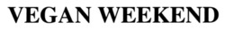 Заявка на торговельну марку № m202512259: vegan weekend