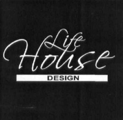 Свідоцтво торговельну марку № 147953 (заявка m201015489): life house design