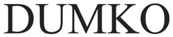 Заявка на торговельну марку № m202605320: dumko