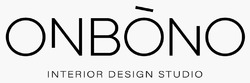 Заявка на торговельну марку № m202405276: interior design studio; onbono