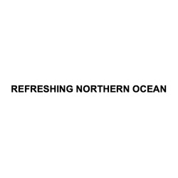 Заявка на торговельну марку № m202601397: refreshing northern ocean