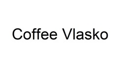 Заявка на торговельну марку № m201724791: coffee vlasko