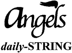 Свідоцтво торговельну марку № 59862 (заявка 2004043533): angels; daily-string
