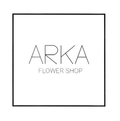 Заявка на торговельну марку № m201723782: arka flower shop