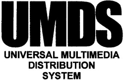 Свідоцтво торговельну марку № 41124 (заявка 2002108984): umds; universal multimedia; distribution; system