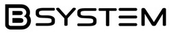 Заявка на торговельну марку № m202515526: в; bsystem
