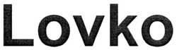 Заявка на торговельну марку № m202507368: lovko