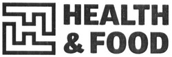 Заявка на торговельну марку № m201815789: health&food; health food; hff; ffh; н