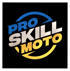 Заявка на торговельну марку № m202517926: мото; pro skill moto