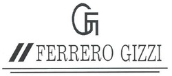Свідоцтво торговельну марку № 100159 (заявка m200815132): ferrero gizzi; gf; fg