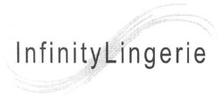 Свідоцтво торговельну марку № 152683 (заявка m201100432): infinitylingerie; infinity lingerie