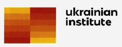 Заявка на торговельну марку № m202020383: ukrainian institute