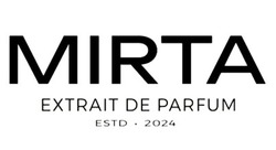 Заявка на торговельну марку № m202513852: estd 2024; extrait de parfum; mirta