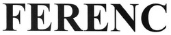Свідоцтво торговельну марку № 254771 (заявка m201713365): ferenc