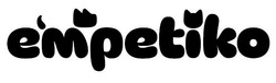 Заявка на торговельну марку № m202601941: empetiko