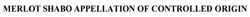 Свідоцтво торговельну марку № 193544 (заявка m201314062): merlot shabo appellation of controlled origin