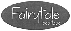 Заявка на торговельну марку № m201615753: fairytale; boutique